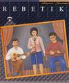 Rebetika: Songs of Greece