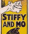 Stiffy and Mo